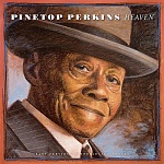 PINETOP PERKINS / HEAVEN [Limited Edition][180g LP]